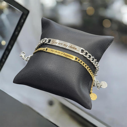Bracciali Coppia You Are My Choice - Acciaio Uomo e Dorato Donna con Frase